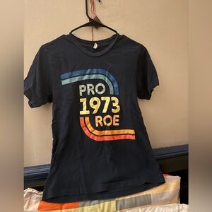 Noise for Now Pro Roe shirt unisex small